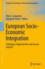 European Socio-Economic Integration : Challenges, Opportunities and Lessons Learned - eBook