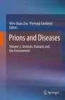 Prions and Diseases : Volume 2, Animals, Humans and the Environment - eBook