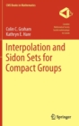 Interpolation and Sidon Sets for Compact Groups - Book