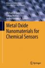 Metal Oxide Nanomaterials for Chemical Sensors - Book