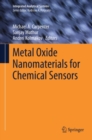 Metal Oxide Nanomaterials for Chemical Sensors - eBook