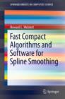 Fast Compact Algorithms and Software for Spline Smoothing - eBook