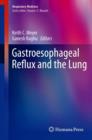 Gastroesophageal Reflux and the Lung - Book