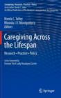 Caregiving Across the Lifespan : Research • Practice • Policy - Book