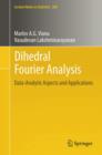 Dihedral Fourier Analysis : Data-analytic Aspects and Applications - Book