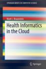 Health Informatics in the Cloud - Book