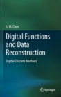 Digital Functions and Data Reconstruction : Digital-Discrete Methods - Book