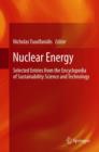 Nuclear Energy : Selected Entries from the Encyclopedia of Sustainability Science and Technology - Book