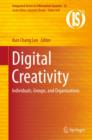 Digital Creativity : Individuals, Groups, and Organizations - eBook