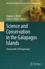 Science and Conservation in the Galapagos Islands : Frameworks & Perspectives - Book