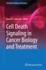 Cell Death Signaling in Cancer Biology and Treatment - eBook