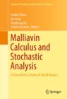 Malliavin Calculus and Stochastic Analysis : A Festschrift in Honor of David Nualart - eBook