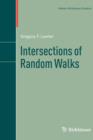 Intersections of Random Walks - Book