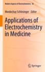 Applications of Electrochemistry in Medicine - Book