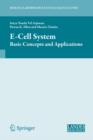 E-Cell System : Basic Concepts and Applications - Book