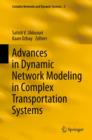 Advances in Dynamic Network Modeling in Complex Transportation Systems - Book