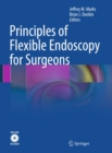 Principles of Flexible Endoscopy for Surgeons - eBook