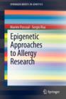 Epigenetic Approaches to Allergy Research - Book
