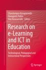 Research on E-learning and ICT in Education : Technological, Pedagogical and Instructional Perspectives - Book