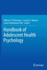 Handbook of Adolescent Health Psychology - Book
