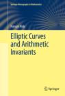 Elliptic Curves and Arithmetic Invariants - eBook