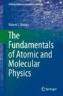 The Fundamentals of Atomic and Molecular Physics - Book