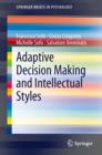 Adaptive Decision Making and Intellectual Styles - eBook