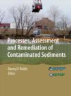 Processes, Assessment and Remediation of Contaminated Sediments - eBook