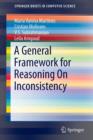 A General Framework for Reasoning On Inconsistency - Book