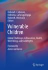 Vulnerable Children : Global Challenges in Education, Health, Well-Being, and Child Rights - eBook