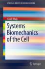 Systems Biomechanics of the Cell - eBook