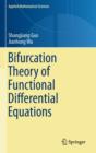 Bifurcation Theory of Functional Differential Equations - Book