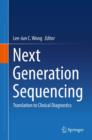 Next Generation Sequencing : Translation to Clinical Diagnostics - eBook