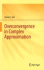Overconvergence in Complex Approximation - Book