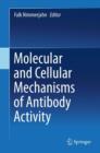 Molecular and Cellular Mechanisms of Antibody Activity - Book