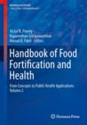 Handbook of Food Fortification and Health : From Concepts to Public Health Applications Volume 2 - Book