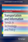Transportation and Information : Trends in Technology and Policy - Book