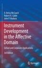 Instrument Development in the Affective Domain : School and Corporate Applications - Book
