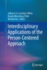 Interdisciplinary Applications of the Person-Centered Approach - eBook