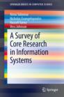 A Survey of Core Research in Information Systems - eBook