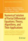 Numerical Solution of Partial Differential Equations: Theory, Algorithms, and Their Applications : In Honor of Professor Raytcho Lazarov's 40 Years of Research in Computational Methods and Applied Mat - eBook
