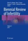 Biennial Review of Infertility : Volume 3 - eBook