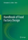 Handbook of Food Factory Design - eBook