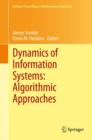 Dynamics of Information Systems: Algorithmic Approaches - Book