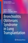 Bronchiolitis Obliterans Syndrome in Lung Transplantation - Book