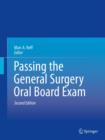 Passing the General Surgery Oral Board Exam - eBook