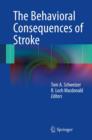The Behavioral Consequences of Stroke - eBook