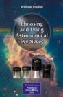 Choosing and Using Astronomical Eyepieces - Book