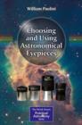 Choosing and Using Astronomical Eyepieces - eBook