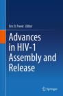 Advances in HIV-1 Assembly and Release - eBook